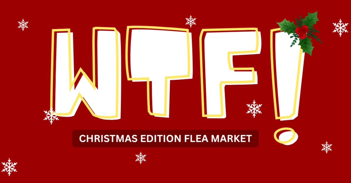 WTF: What The Flea – Christmas Carnival Edition